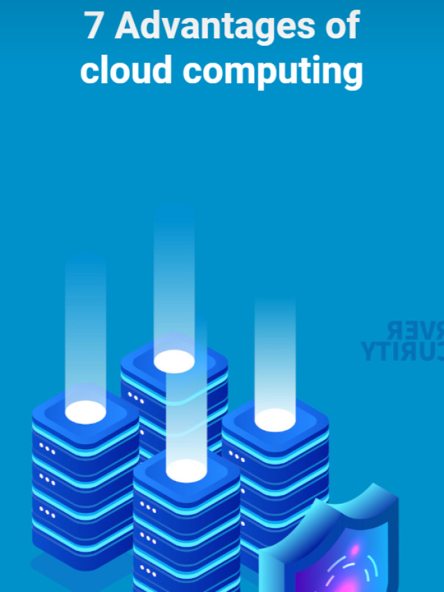 7 Advantages Of Cloud Computing - Ishita Shah - Uni Cards - Identical Cloud