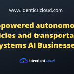 AI-powered autonomous vehicles and transportation systems Million-Dollar AI Businesses to Start with ChatGPT in 2023