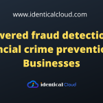 AI-powered fraud detection and financial crime prevention Million-Dollar AI Businesses to Start with ChatGPT in 2023