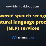 AI-powered speech recognition and natural language processing services Million-Dollar AI Businesses to Start with ChatGPT in 2023