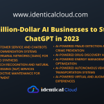 Top 10 Million-Dollar AI Businesses to Start with ChatGPT in 2023