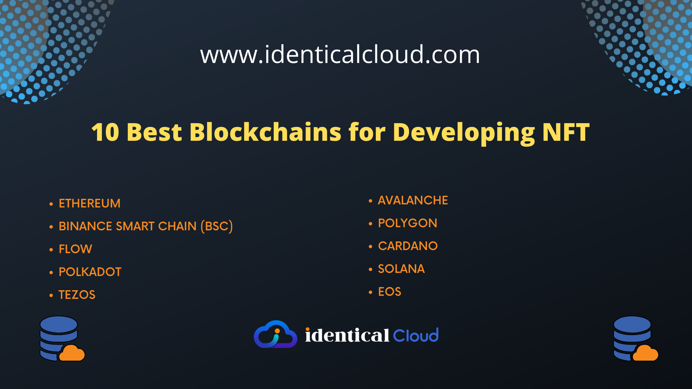 10 Best Blockchains for Developing NFT - identicalcloud.com