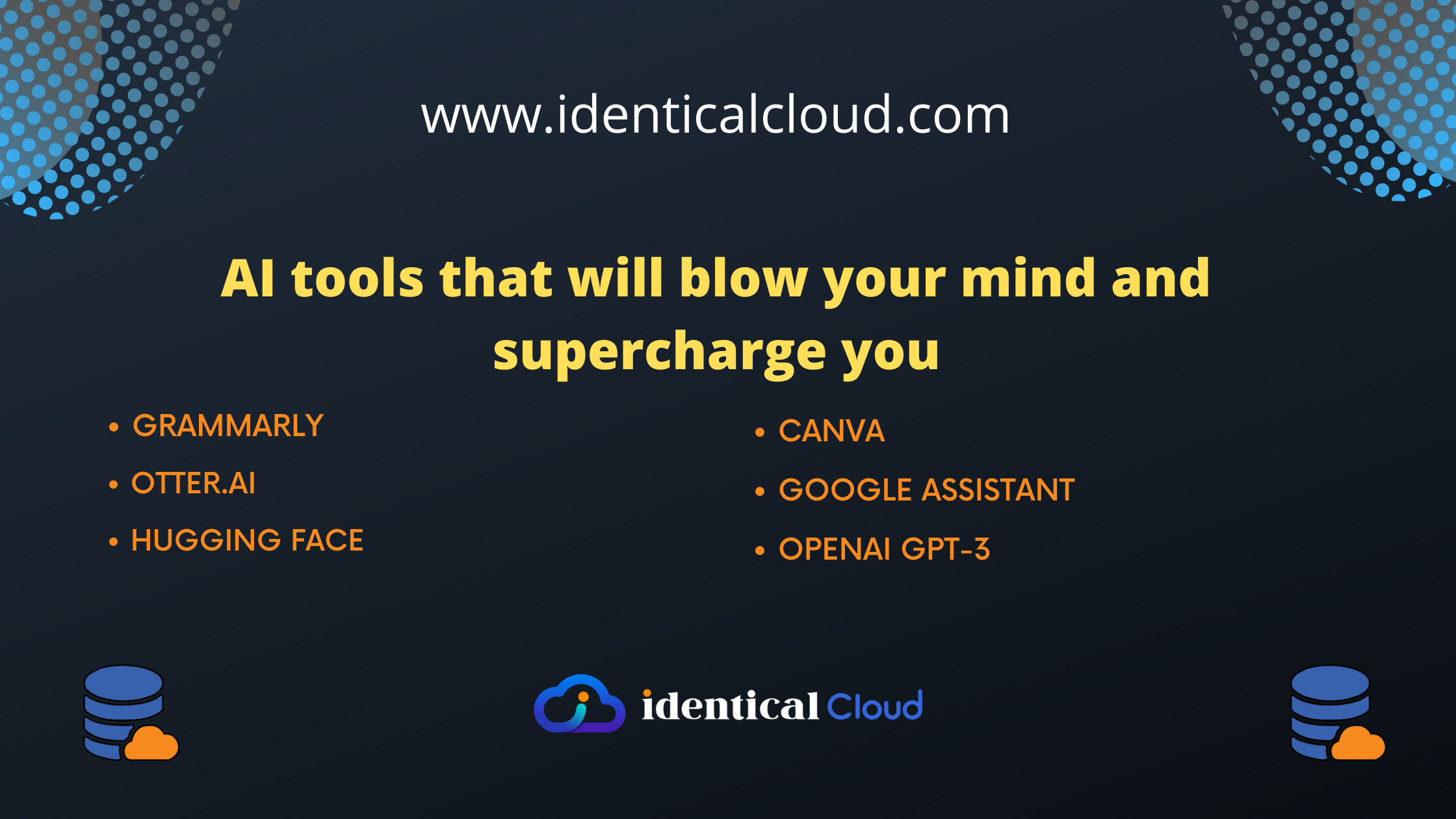 AI tools that will blow your mind and supercharge you - identicalcloud.com