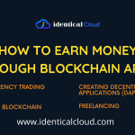How to Earn Money through Blockchain Apps?