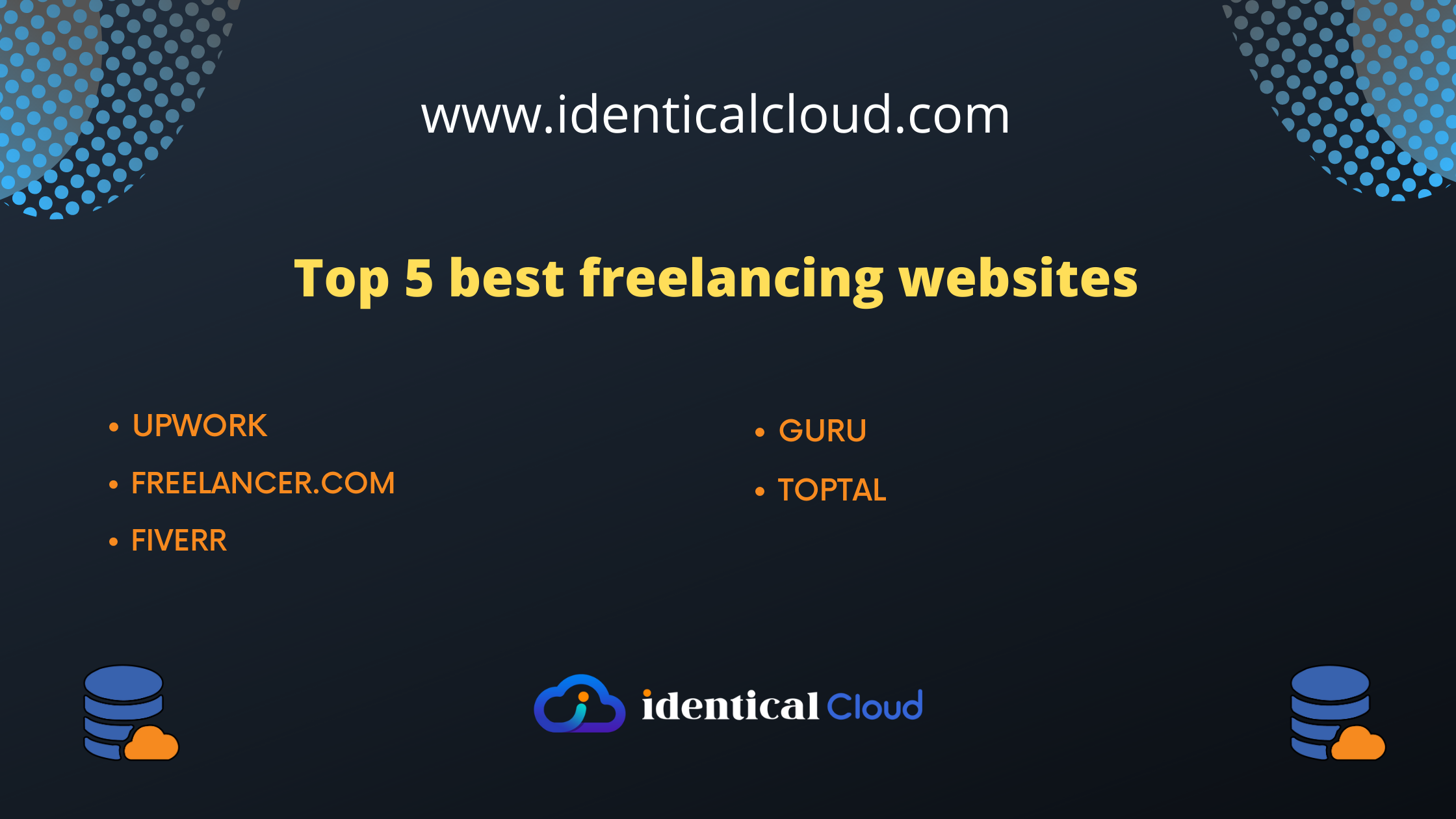 Top 5 best freelancing websites - identicalcloud.com