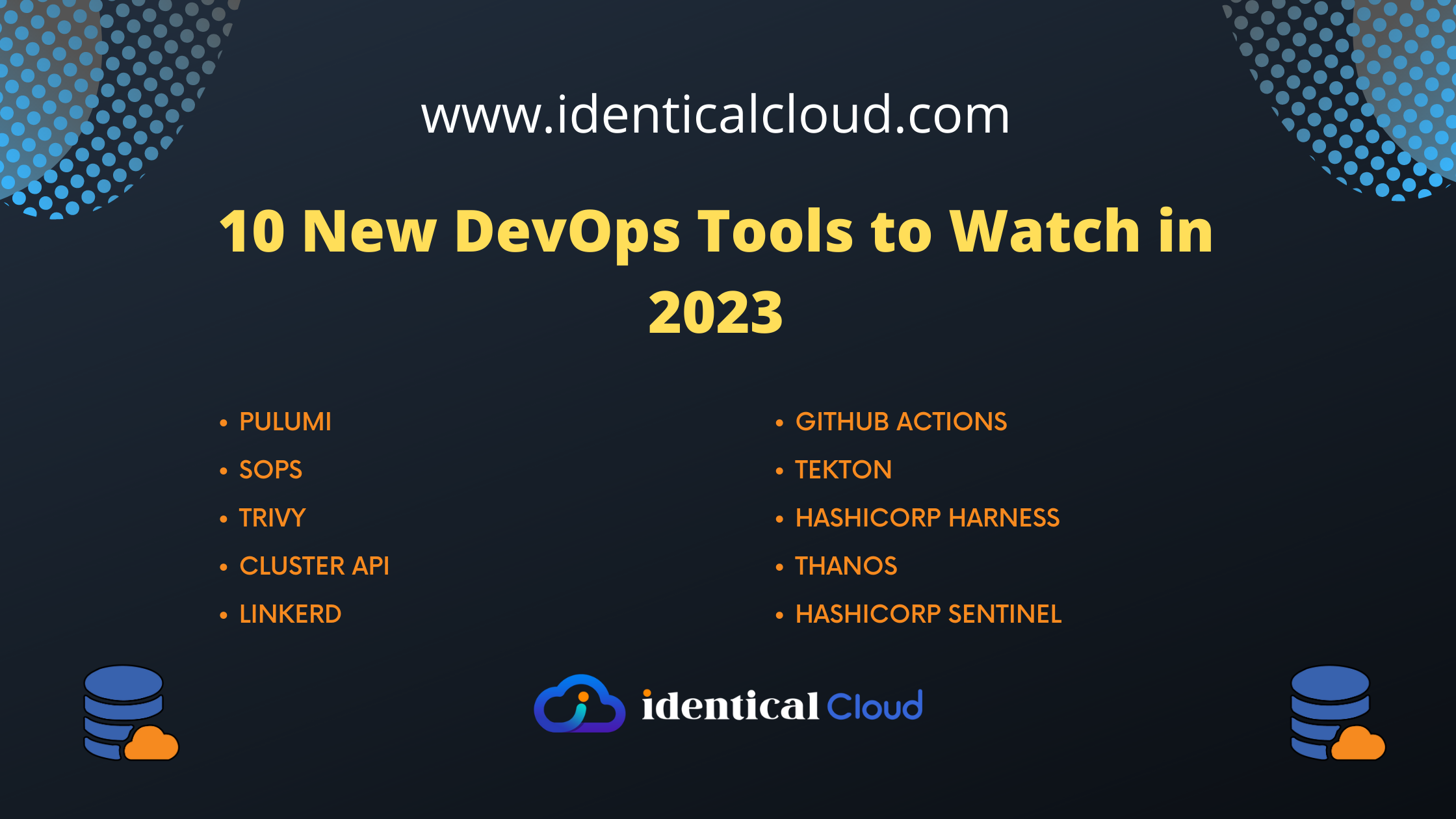 10 New DevOps Tools to Watch in 2023 - identicalcloud.com