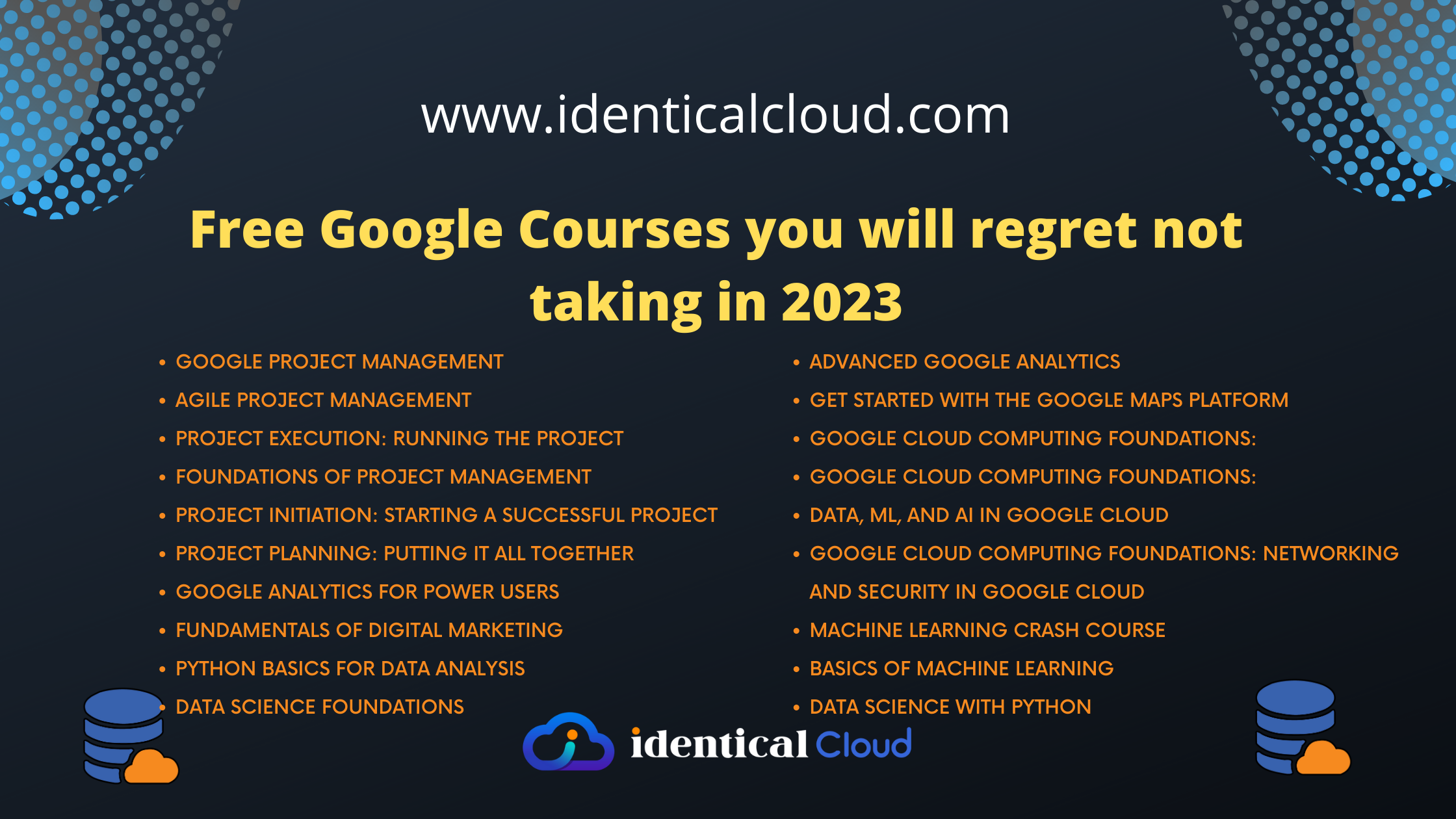 Free Google Courses you will regret not taking in 2023 identical Cloud