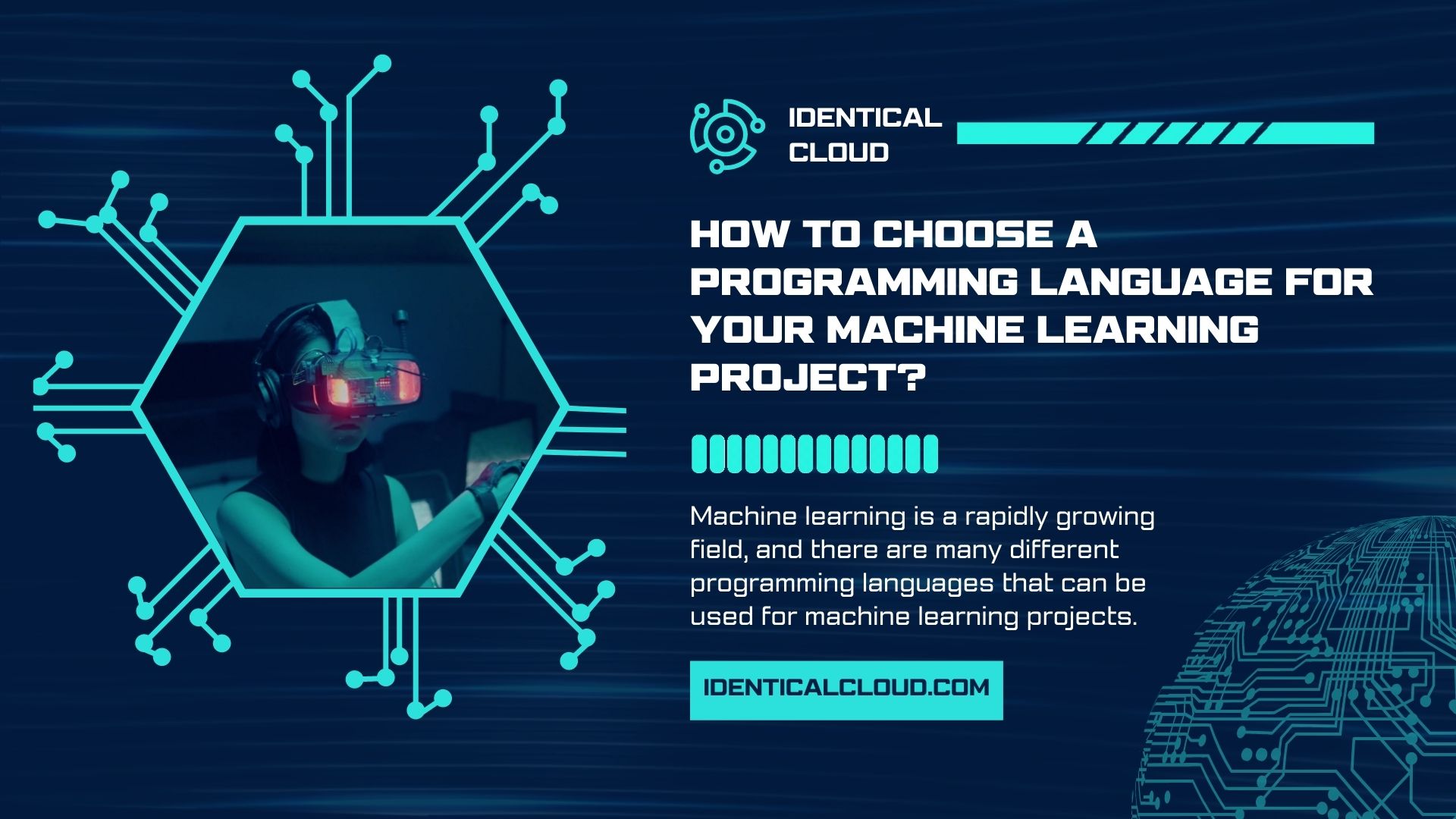 How to Choose a Programming Language for your Machine Learning Project - identicalcloud.com