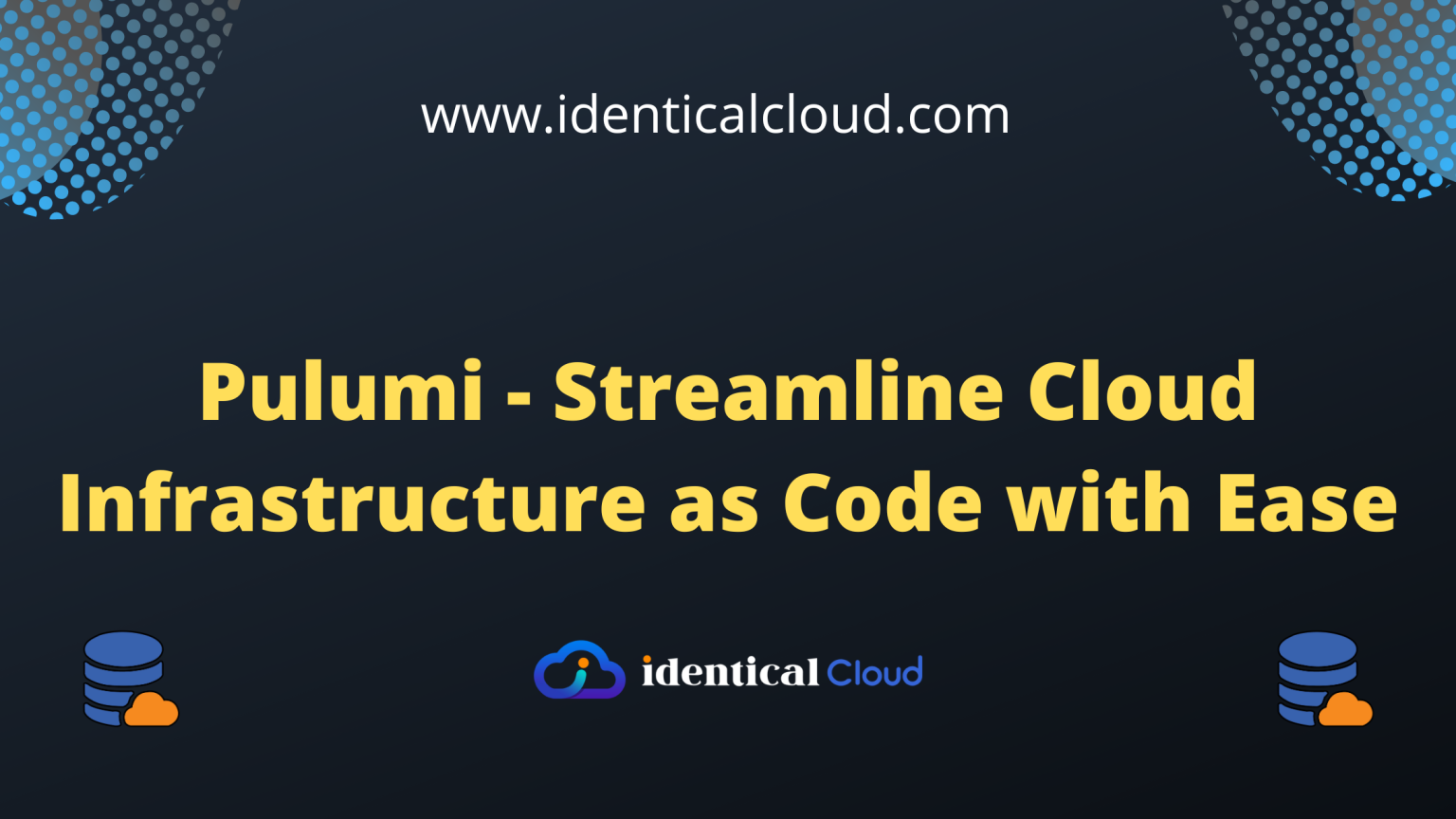 Pulumi - Streamline Cloud Infrastructure As Code With Ease - Identical ...