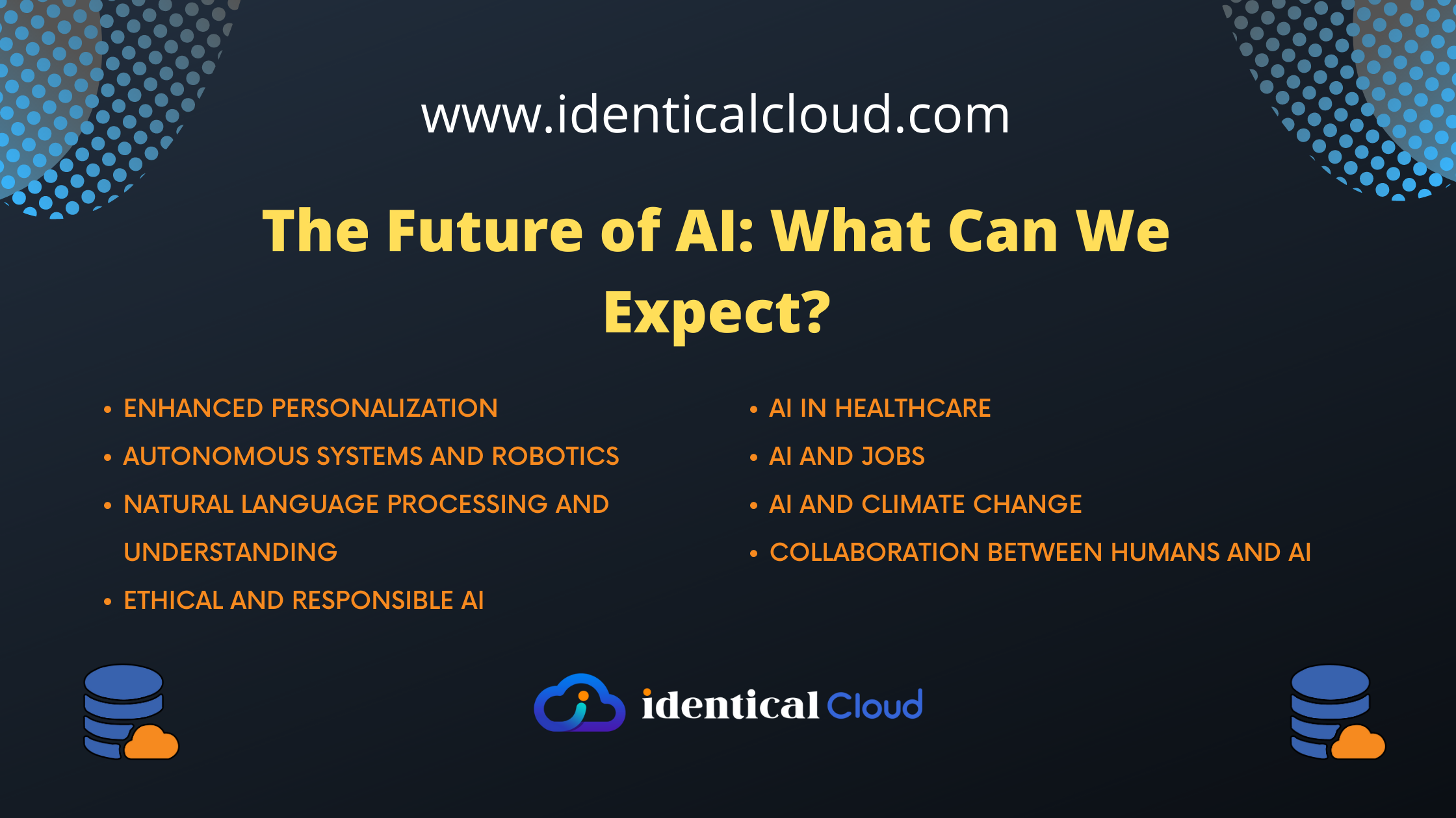The Future of AI: What Can We Expect? - identicalcloud.com