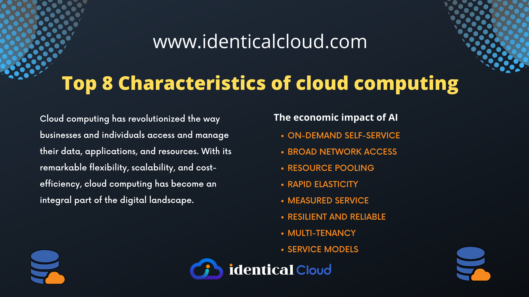 Top 8 Characteristics of cloud computing - identicalcloud.com