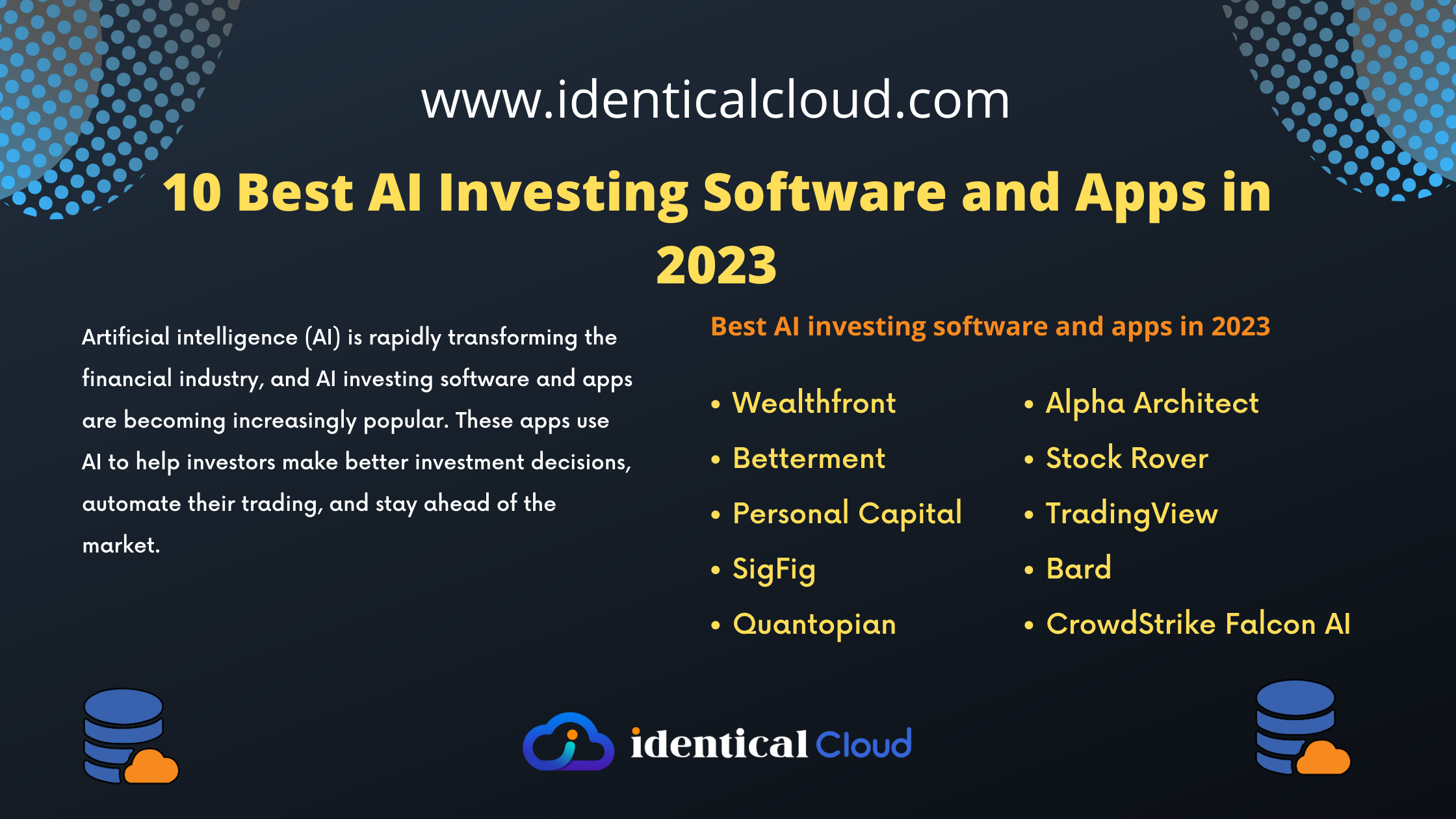 10 Best AI Investing Software and Apps in 2023 - identicalcloud.com