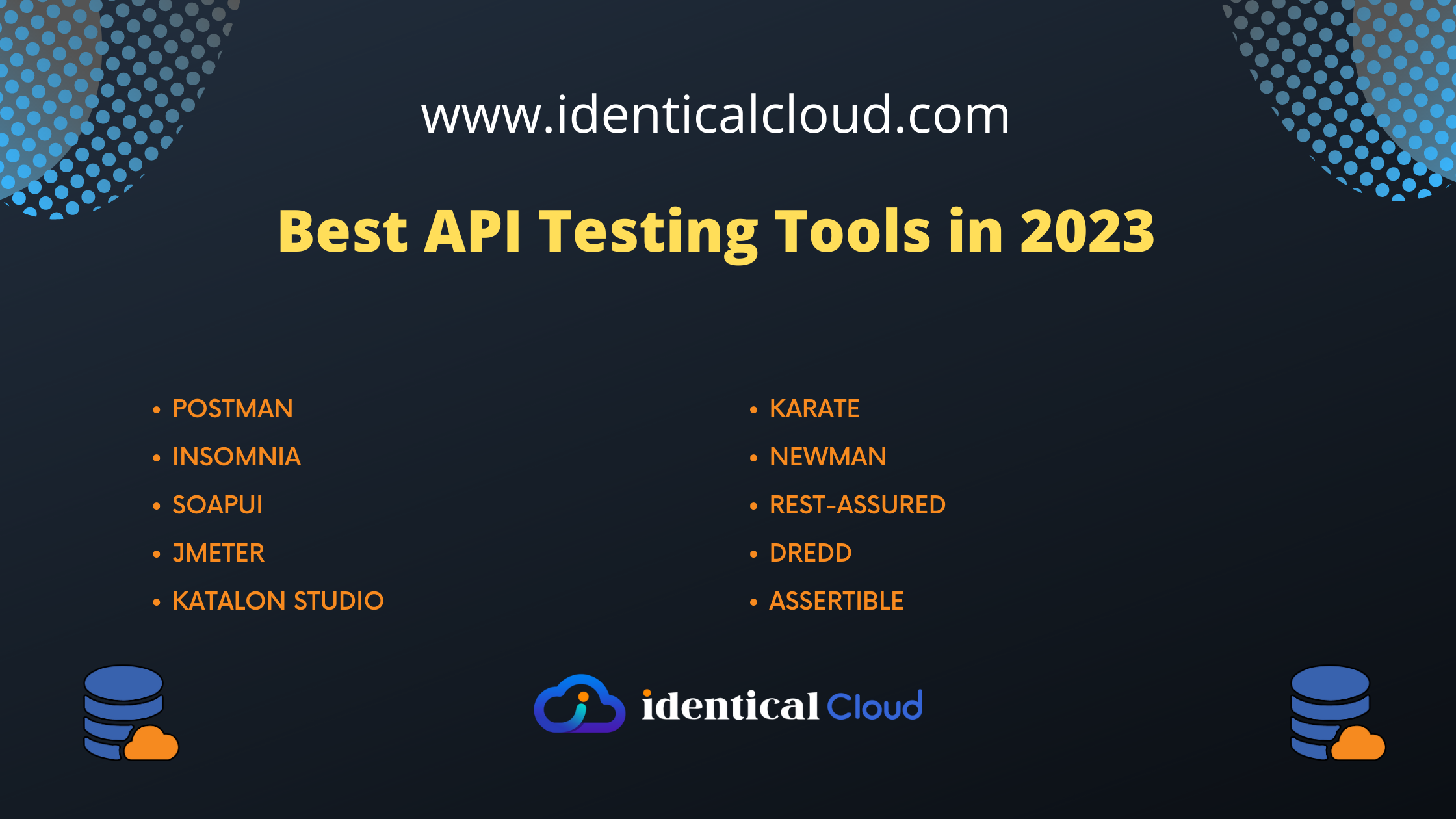 Best API Testing Tools in 2023 - identicalcloud.com