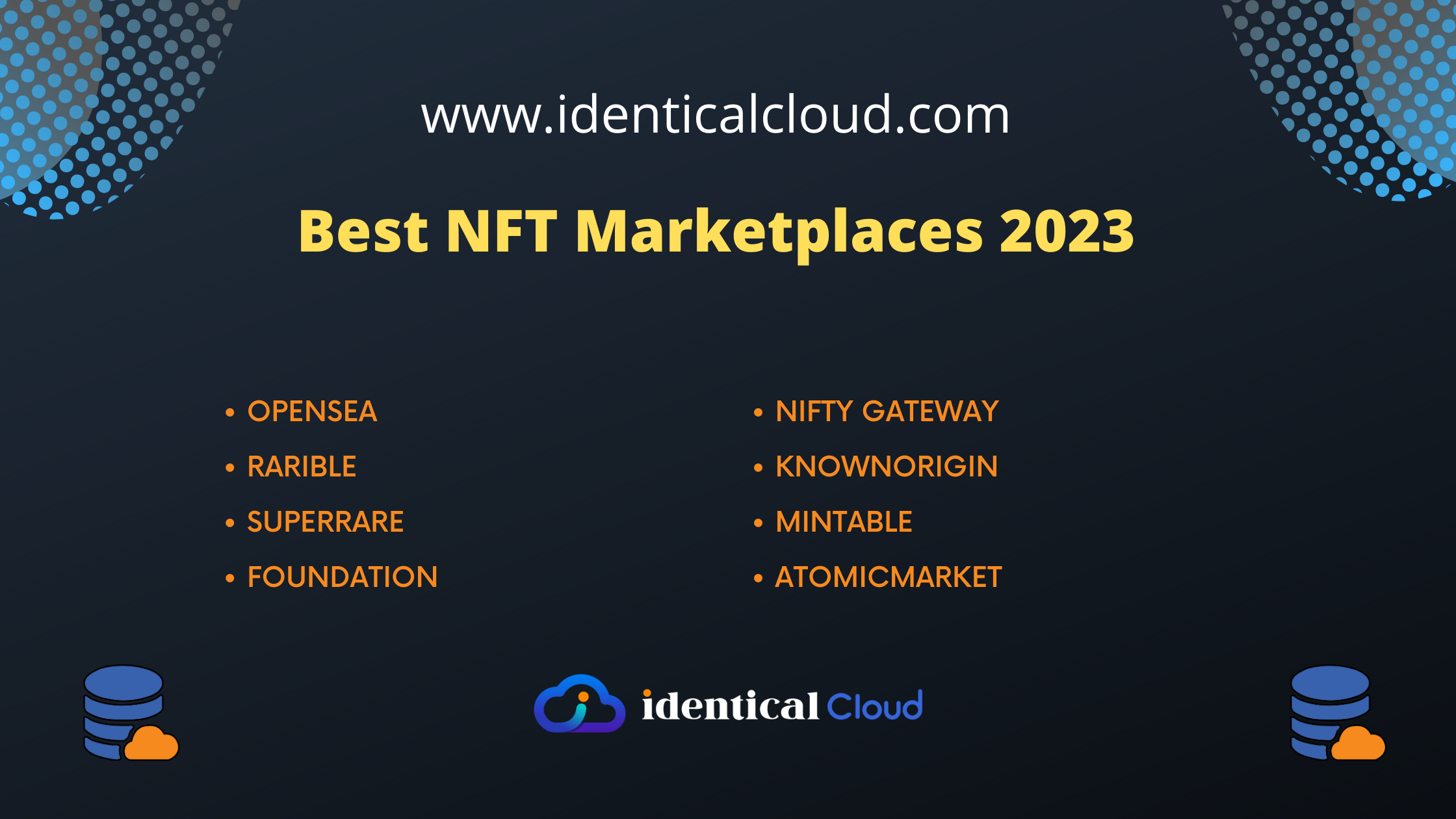 Best NFT Marketplaces 2023 - identicalcloud.com