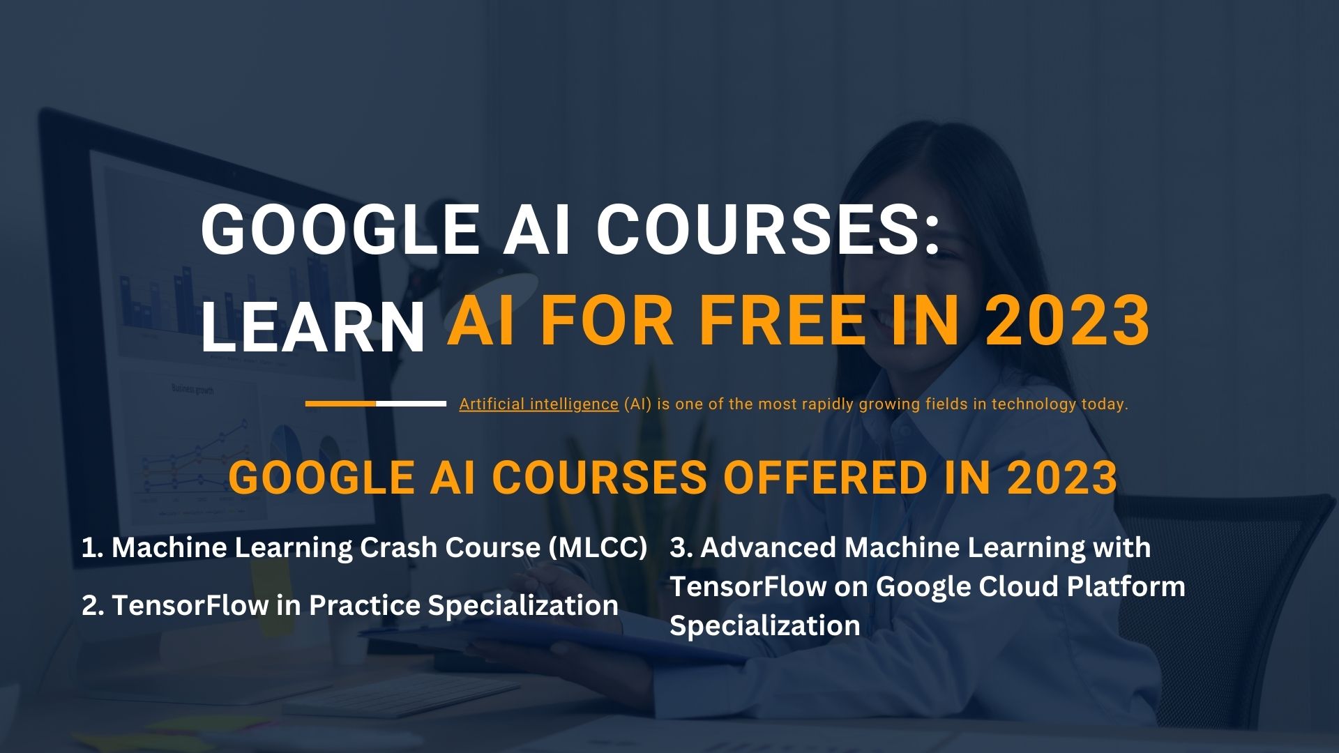 Google AI Courses: Learn AI for Free in 2023 - identicalcloud.com