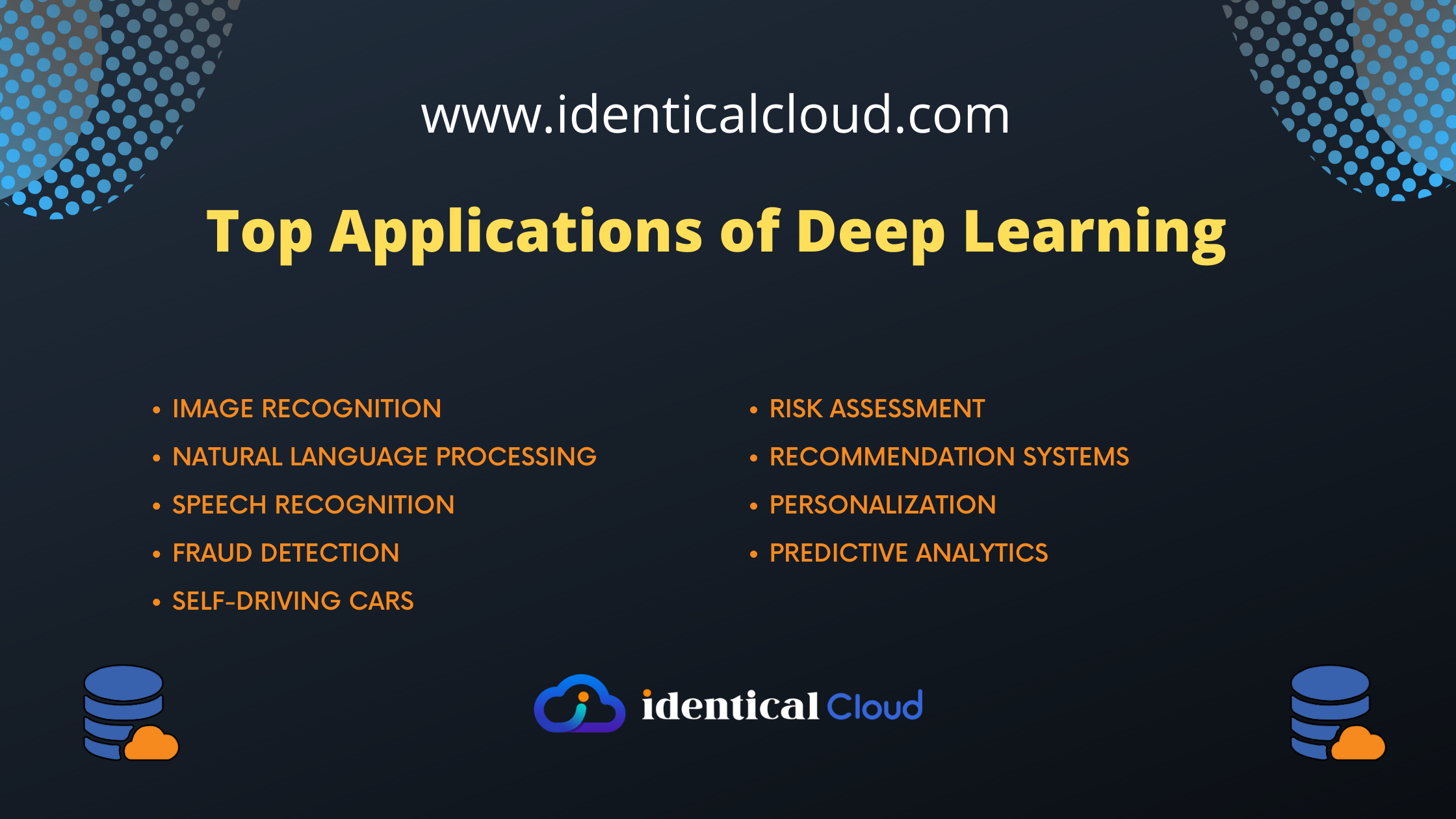 Top Applications of Deep Learning - identicalcloud.com
