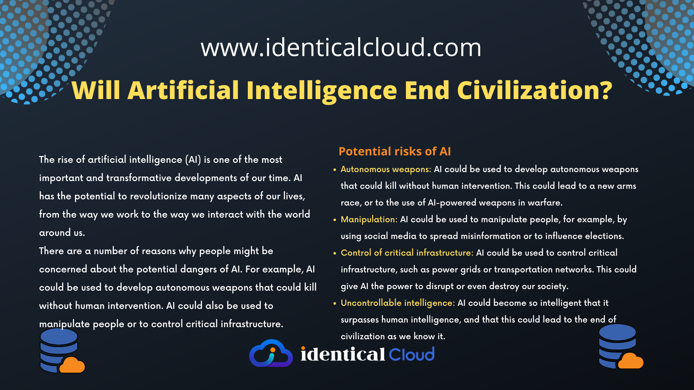 Will Artificial Intelligence End Civilization? - identicalcloud.com