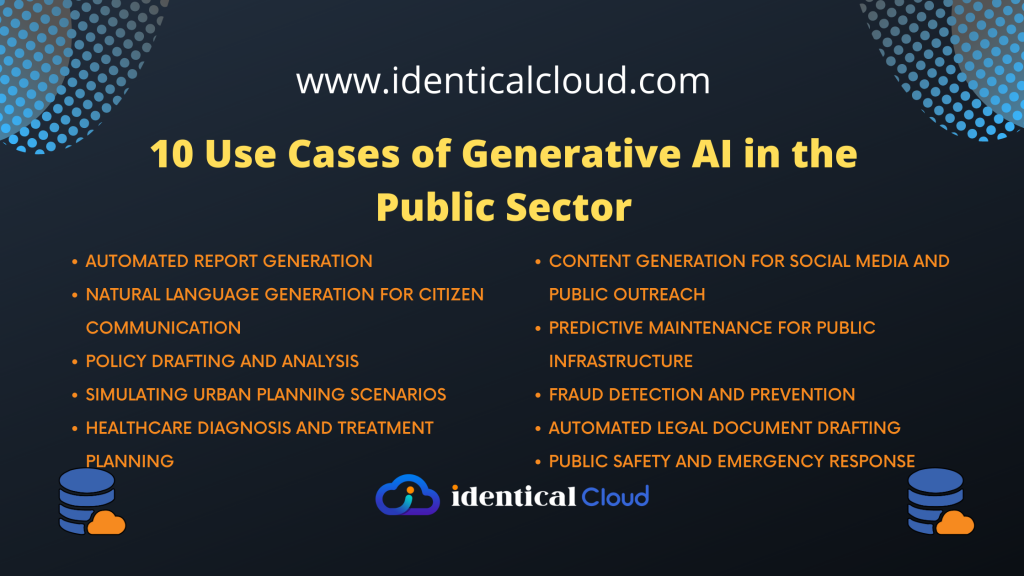 10 Use Cases Of Generative AI In The Public Sector - Identical Cloud