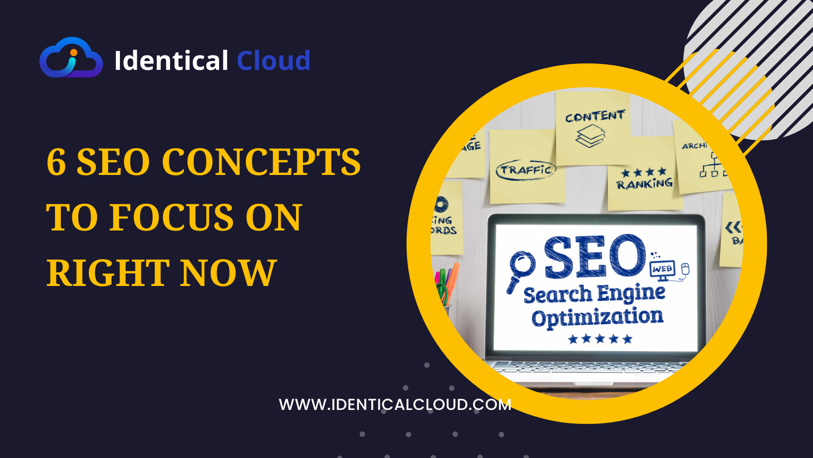 6 SEO Concepts to Focus on Right Now - identicalcloud.com