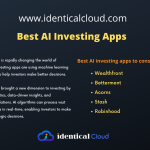 Best AI Investing Apps - identicalcloud.com