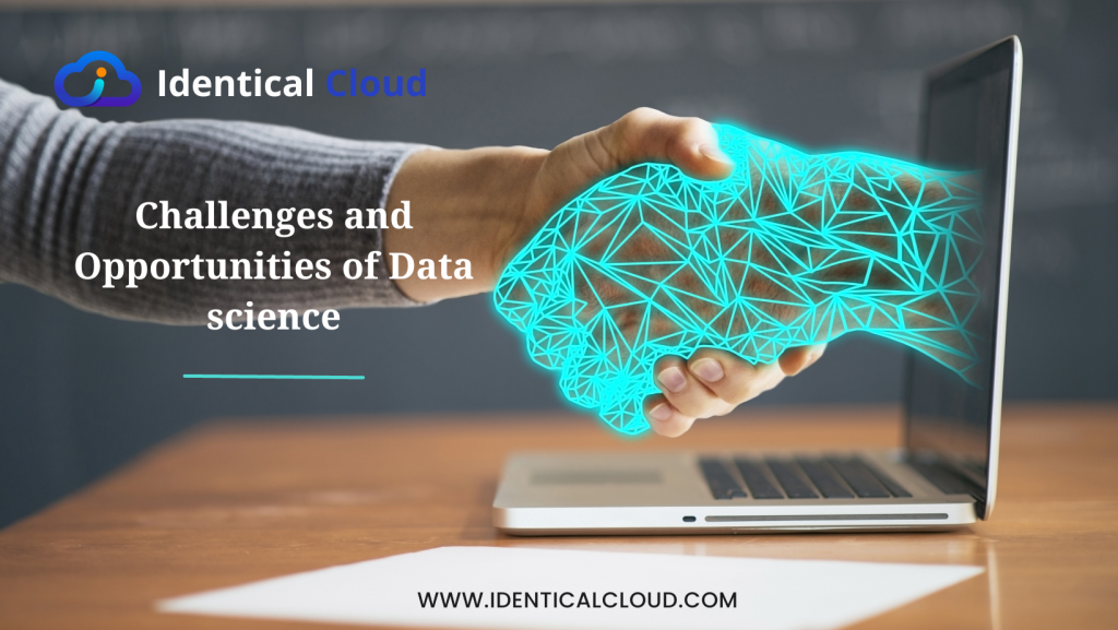 challenges-and-opportunities-of-data-science-identical-cloud