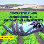 Generative AI and Agriculture: Four Applications and Benefits - identicalcloud.com
