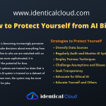 How to Protect Yourself from AI Bias - identicalcloud.com