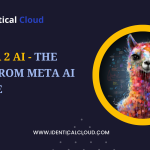 Llama 2 AI - The Best from Meta AI is free - identicalcloud.com