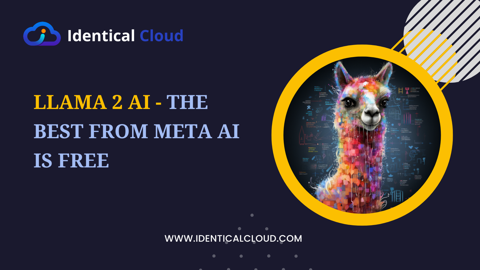 Llama 2 AI - The Best from Meta AI is free - identicalcloud.com