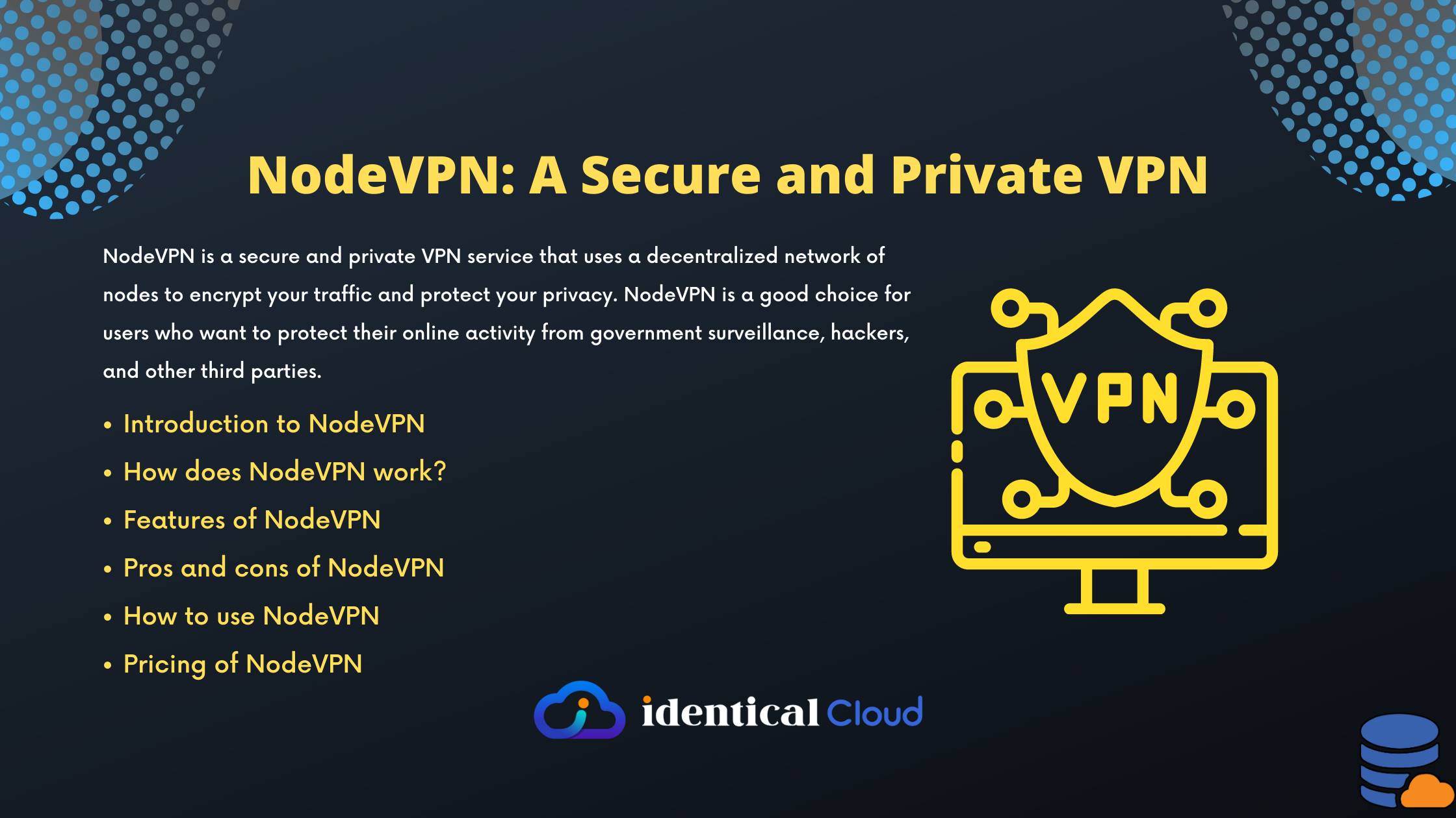 NodeVPN: A Secure and Private VPN - identicalcloud.com
