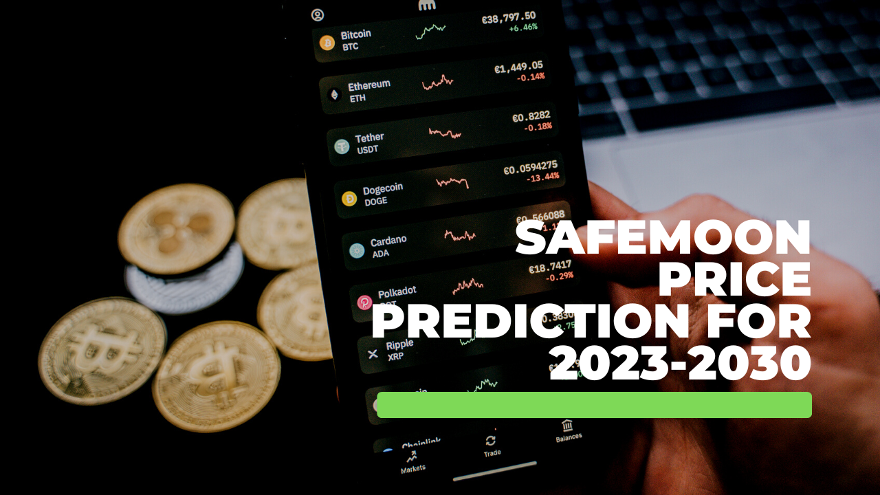 Safemoon price prediction for 2023-2030 - identicalcloud.com