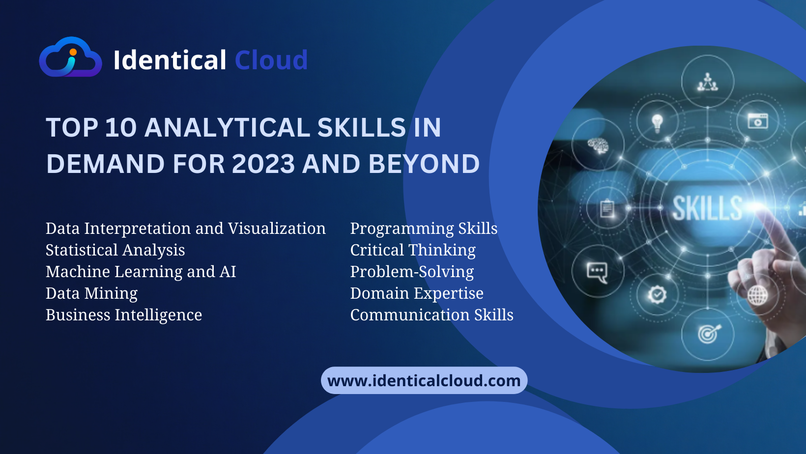 Top 10 Analytical Skills in Demand for 2023 and Beyond - identicalcloud.com