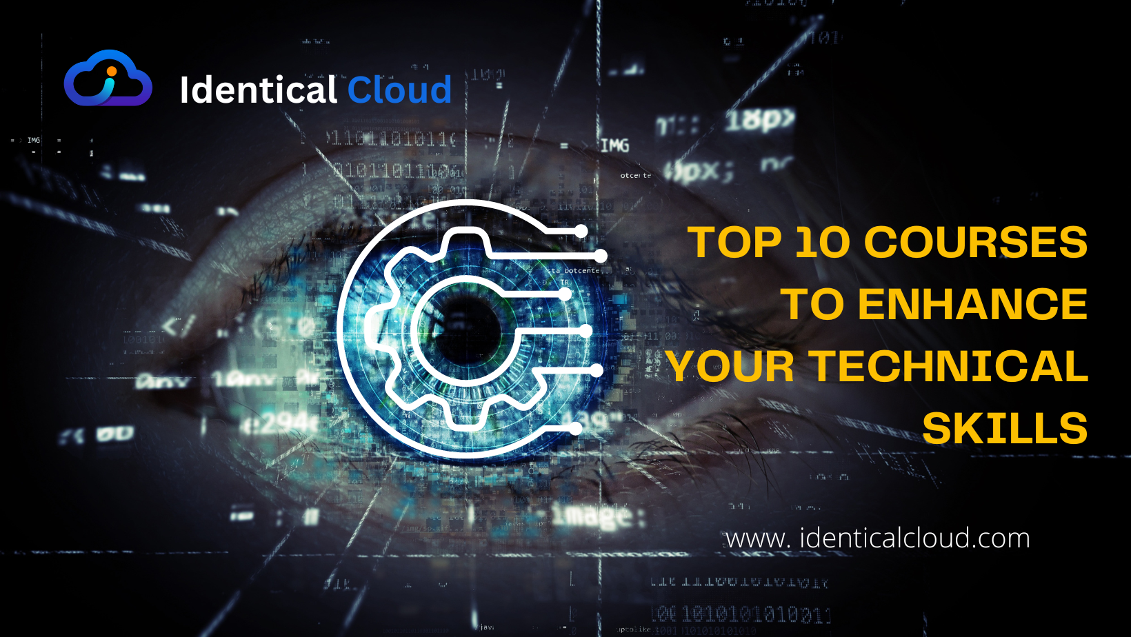 Top 10 Courses to Enhance Your Technical Skills - identicalcloud.com
