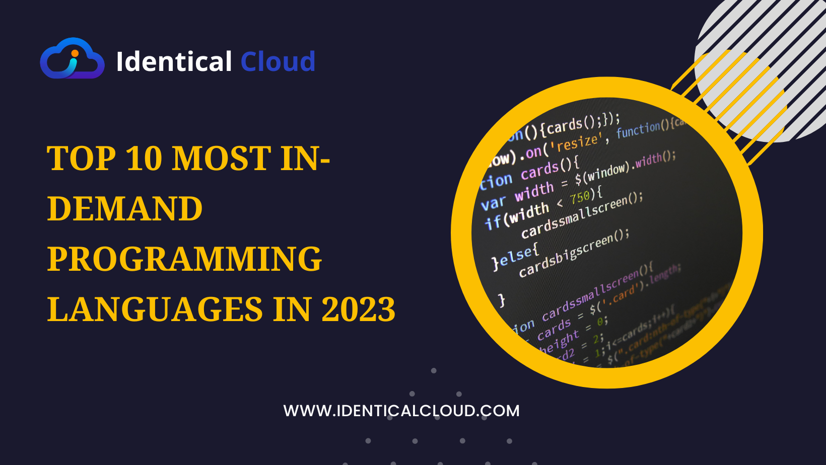 Top 10 Most In-Demand Programming Languages in 2023 - identicalcloud.com
