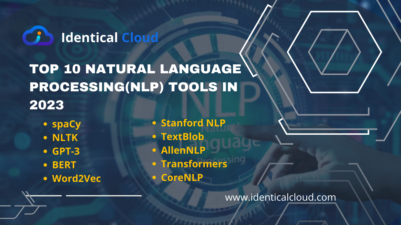 Top 10 Natural Language Processing(NLP) Tools in 2023 - identicalcloud.com