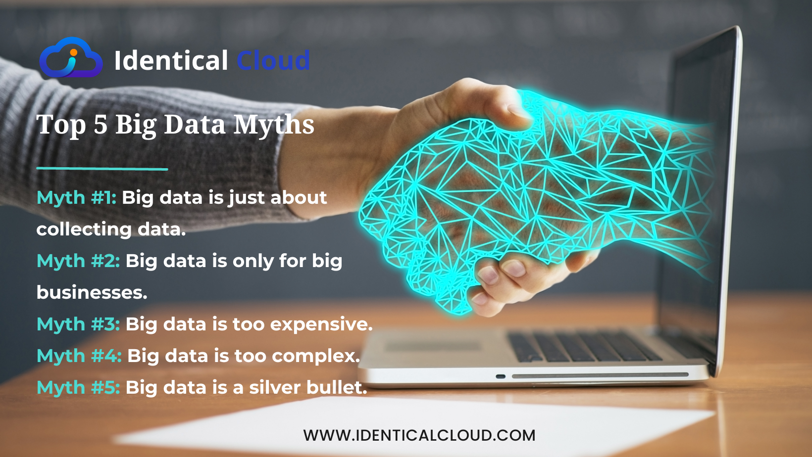 Top 5 Big Data Myths - identicalcloud.com