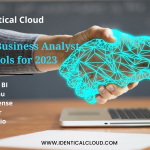 Top 5 Business Analyst Tools for 2023 - identicalcloud.com