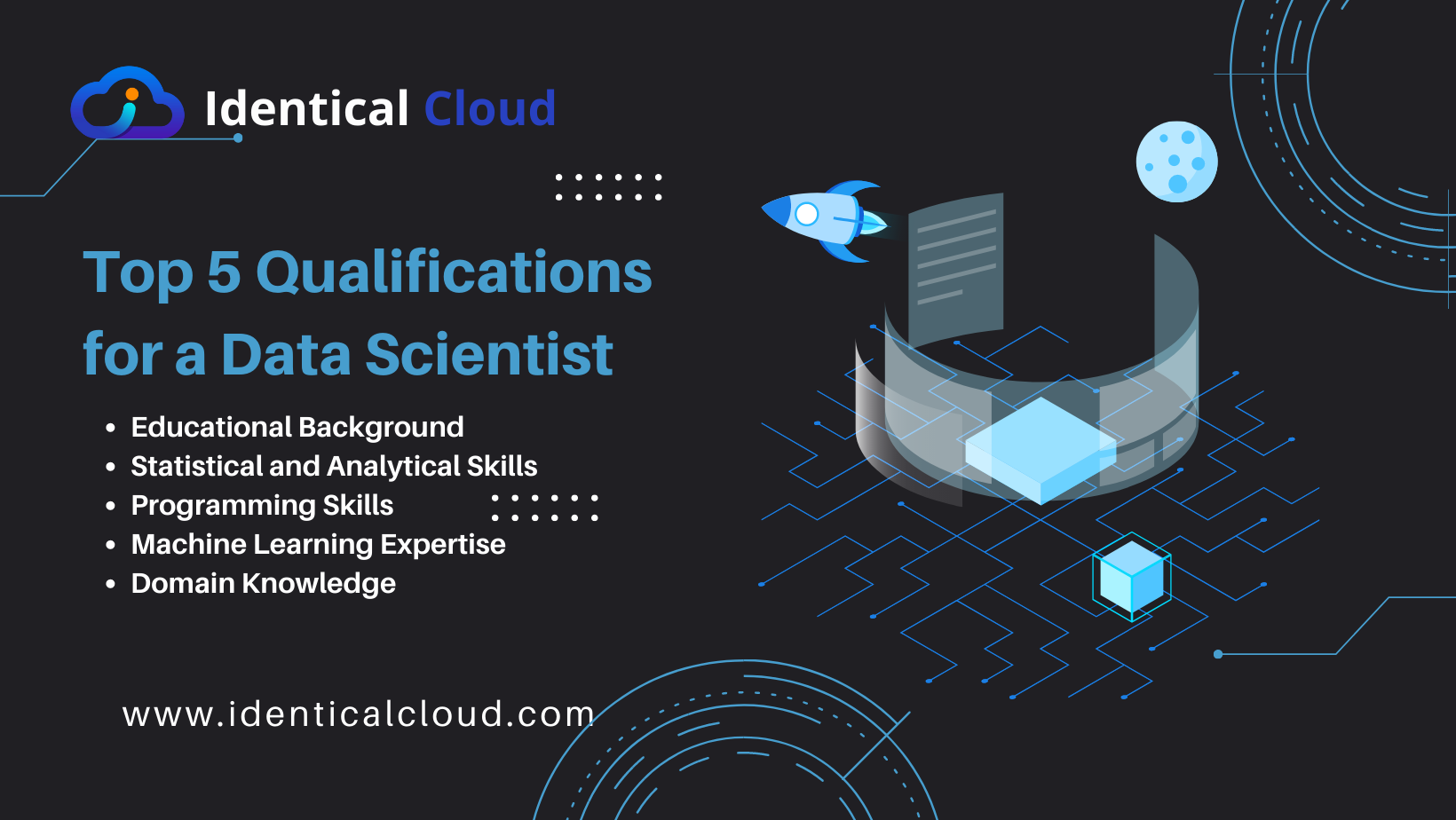 Top 5 Qualifications for a Data Scientist - identicalcloud.com