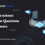 Top Data science Interview Questions and Answers - identicalcloud.com