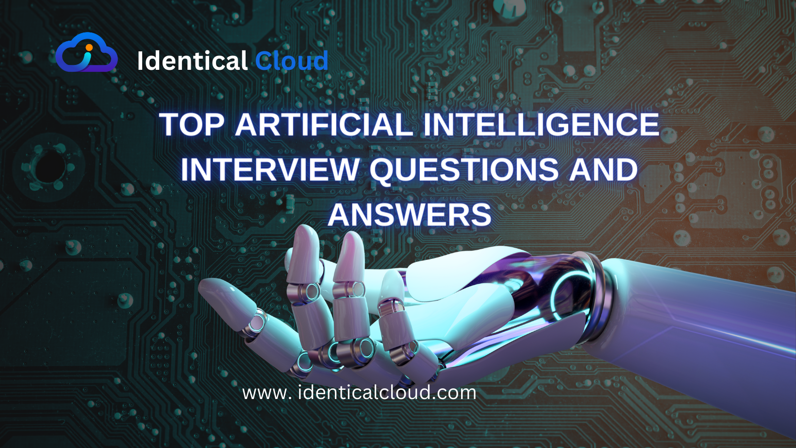 Top artificial intelligence Interview Questions and Answers - identicalcloud.com
