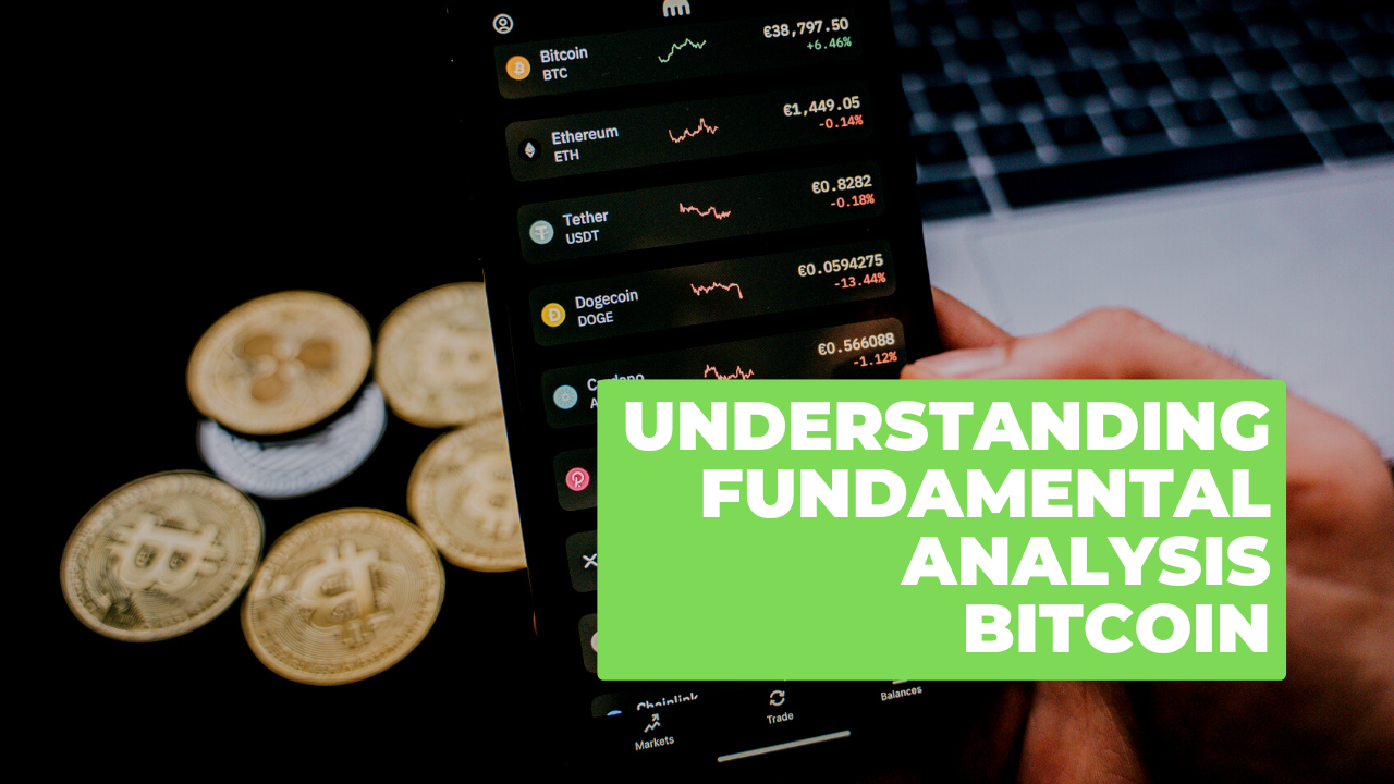 Understanding Fundamental Analysis Bitcoin - identicalcloud.com