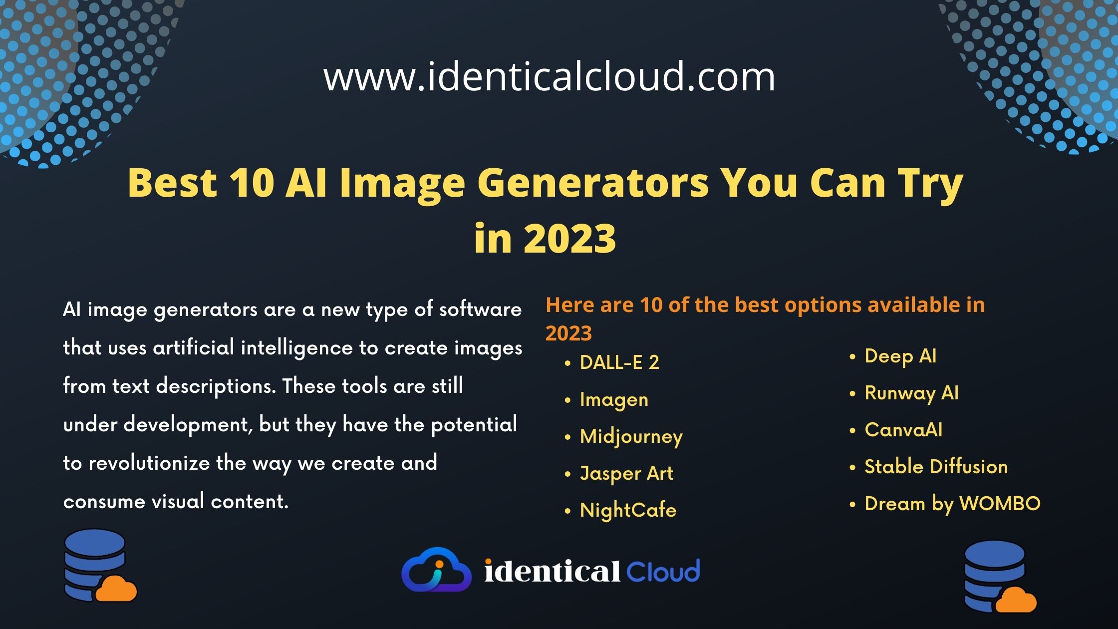 Best 10 AI Image Generators You Can Try in 2023 - identicalcloud.com