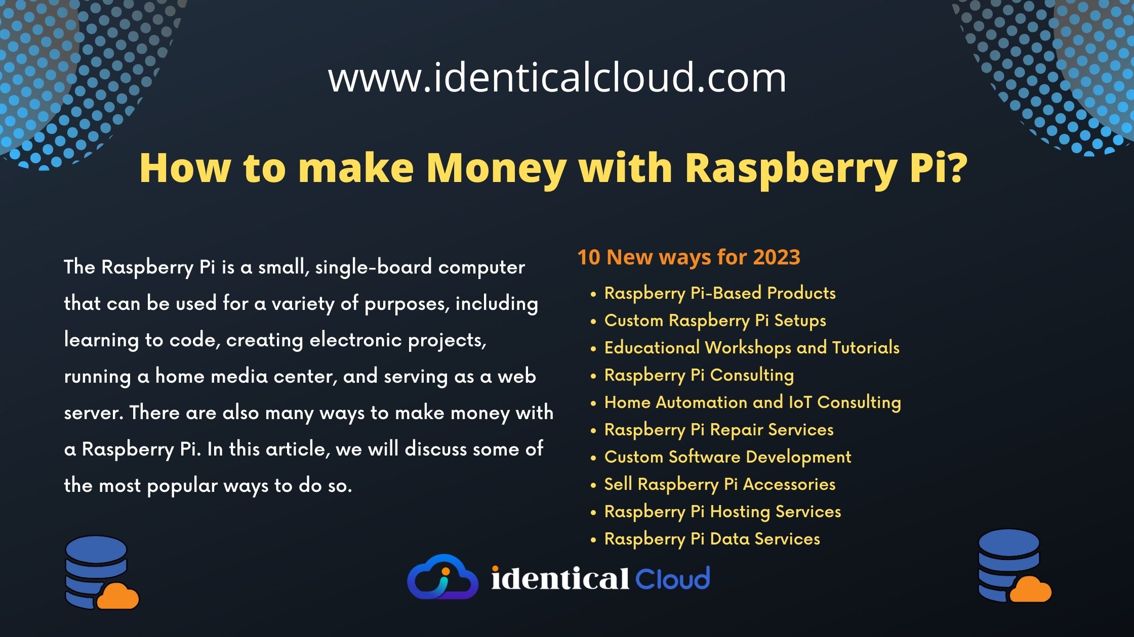How to make Money with Raspberry Pi? - identicalcloud.com