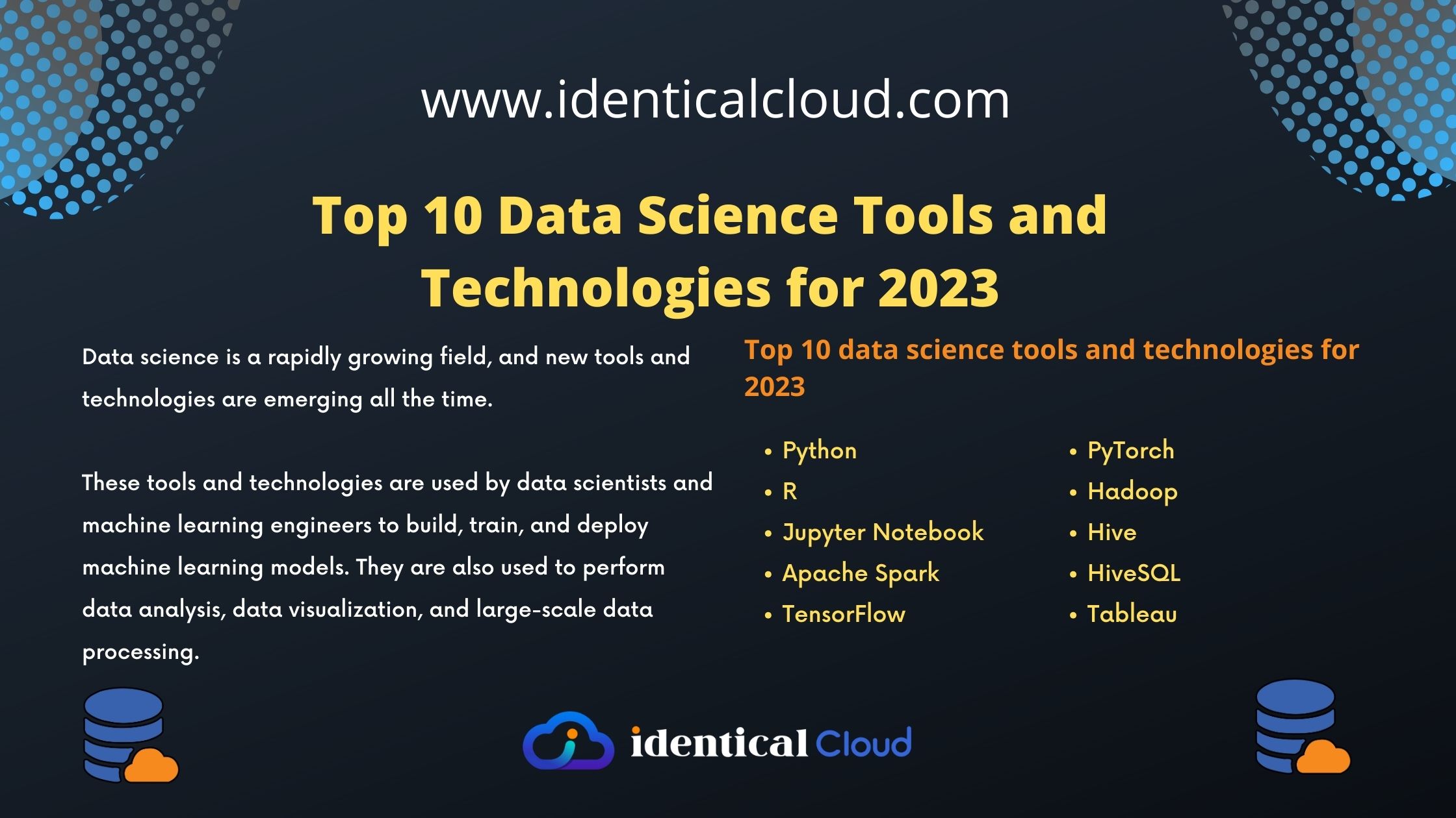 Top 10 Data Science Tools and Technologies for 2023 - identicalcloud.com