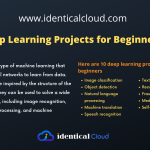 Deep Learning Projects for Beginners - identicalcloud.com