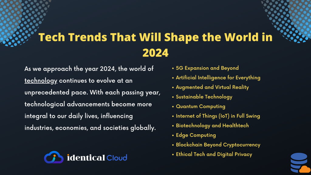 10 Tech Trends That Will Shape The World In 2024 Identical Cloud   Tech Trends That Will Shape The World In 2024 Identicalcloud.com  1024x576 