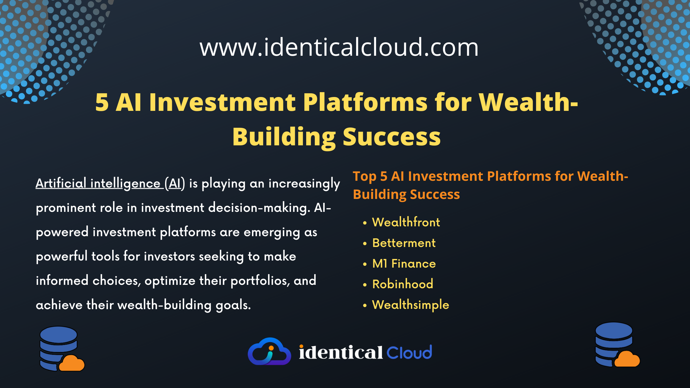 5 AI Investment Platforms for Wealth-Building Success - identicalcloud.com
