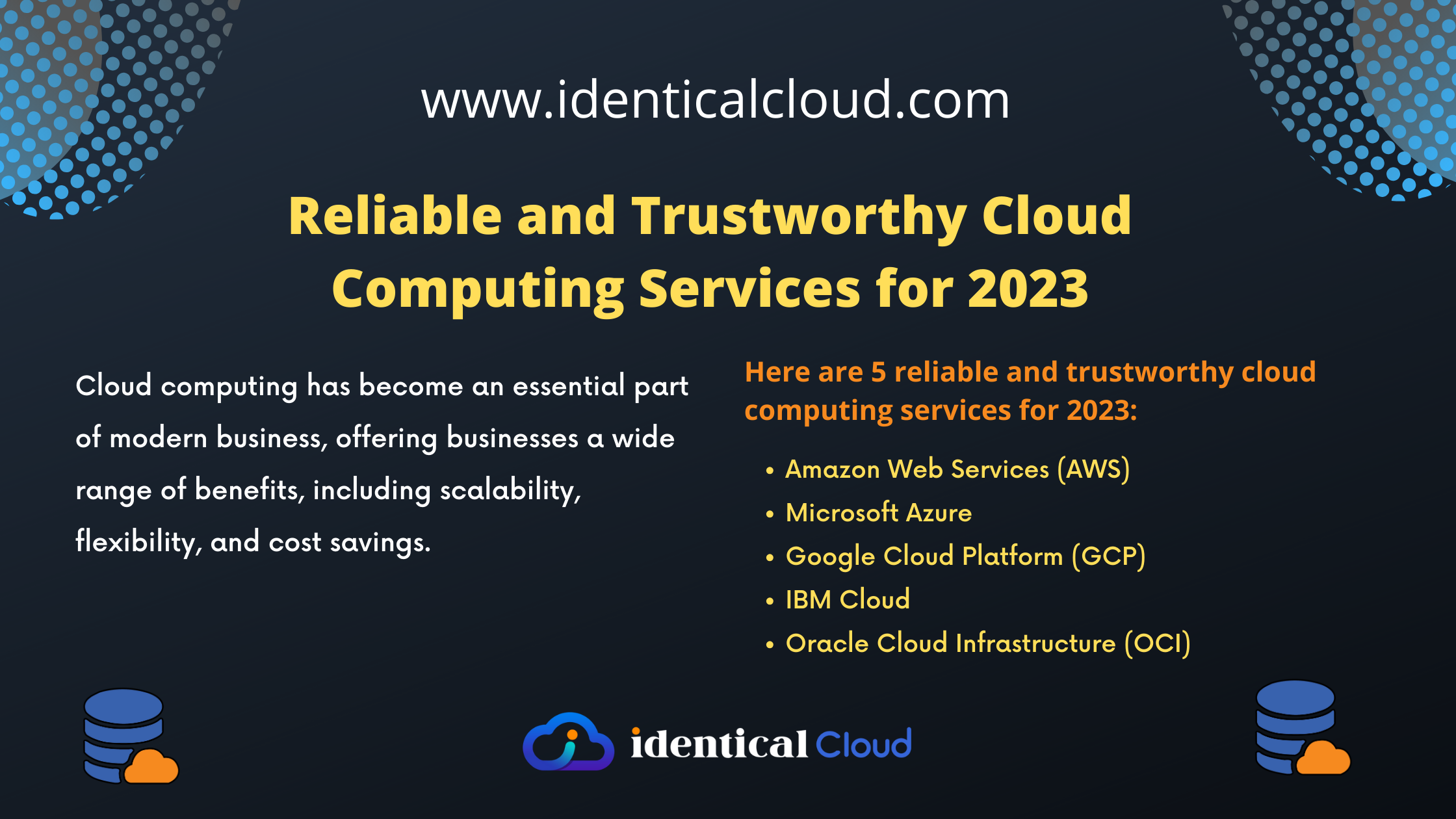 Reliable and Trustworthy Cloud Computing Services for 2023 - identicalcloud.com