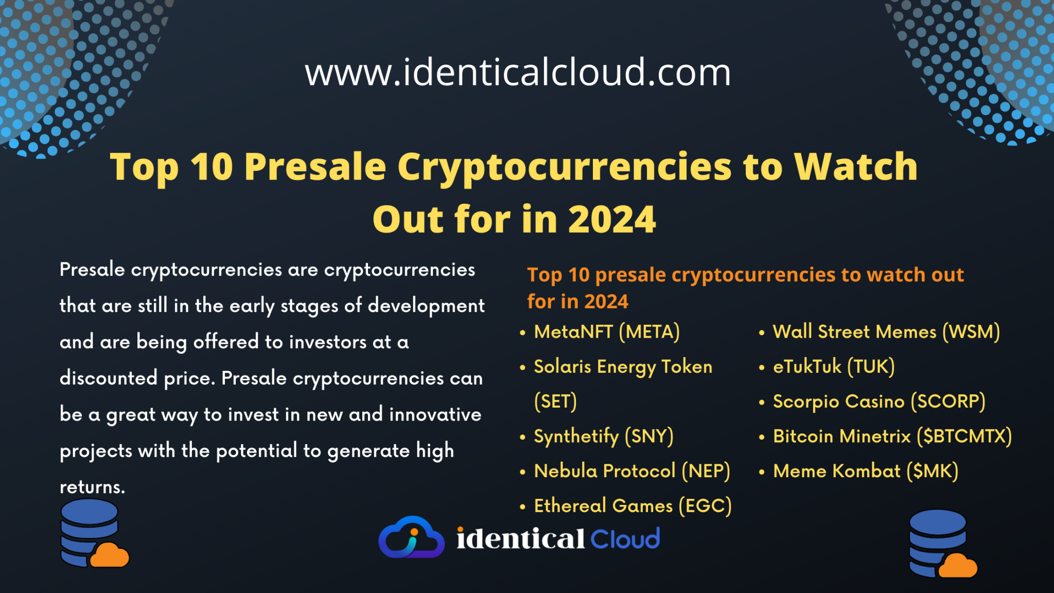 Top 10 Presale Cryptocurrencies to Watch Out for in 2024 identical Cloud