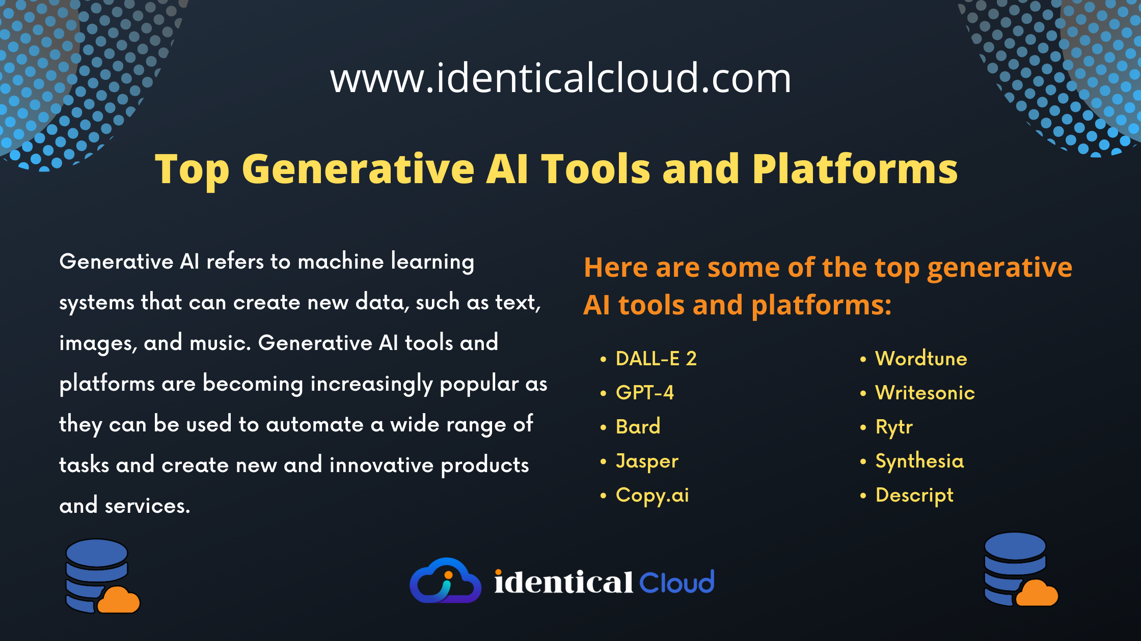 Top Generative AI Tools and Platforms - identicalcloud.com